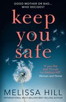 Keep You Safe (Hill Melissa)(Paperback)
