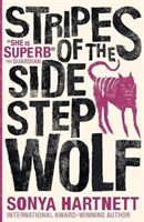 Stripes of the Sidestep Wolf (Hartnett Sonya)(Paperback)