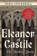 Eleanor of Castile - The Shadow Queen (Cockerill Sara QC)(Paperback)