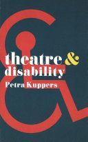 Theatre and Disability (Kuppers Petra)(Paperback)