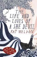 Life and Loves of a She-devil (Weldon Fay)(Paperback)