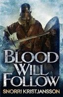 Blood Will Follow (Kristjansson Snorri)(Paperback)