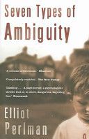 Seven Types of Ambiguity (Perlman Elliot)(Paperback)