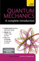 Quantum Mechanics: A Complete Introduction: Teach Yourself (Zagoskin Alexandre M.)(Paperback)