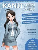 Kanji from Zero! 1 - Proven Techniques to Learn and Retain Kanji Used by Students All Over the World. (Trombley George)(Paperback / softback)