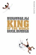 King of the World - Picador Classic (Remnick David)(Paperback)
