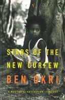 Stars of the New Curfew (Okri Ben)(Paperback)
