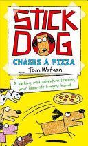 Stick Dog Chases a Pizza (Watson Tom)(Paperback)