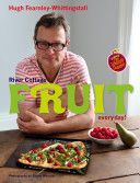 River Cottage Fruit Every Day! (Fearnley-Whittingstall Hugh)(Pevná vazba)