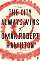 City Always Wins (Hamilton Omar Robert)(Paperback)