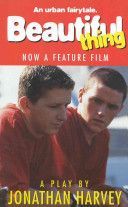 Beautiful Thing (Harvey Jonathan)(Paperback)