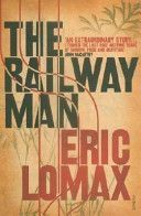 Railway Man (Lomax Eric)(Paperback)