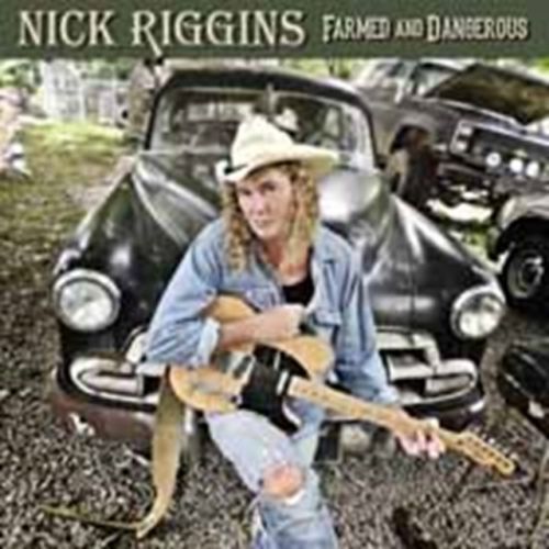 Farmed & Dangerous (Nick Riggins) (CD / Album)