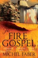 Fire Gospel (Faber Michel)(Paperback)