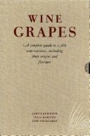 Wine Grapes - A Complete Guide to 1,368 Vine Varieties, Including Their Origins and Flavours (Robinson Jancis)(Pevná vazba)
