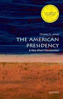 American Presidency: A Very Short Introduction (Jones Charles O.)(Paperback)