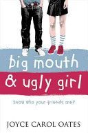 Big Mouth and Ugly Girl (Oates Joyce Carol)(Paperback)