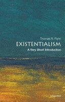 Existentialism: A Very Short Introduction (Flynn Thomas (Samuel Candler Dobbs Professor of Philosophy Emory University USA))(Paperback)