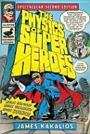 Physics of Superheroes (Kakalios James)(Paperback)