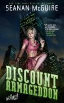 Discount Armageddon - An Incryptid Novel (McGuire Seanan)(Paperback)
