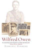 Wilfred Owen - A New Biography (Hibberd Dominic)(Paperback)