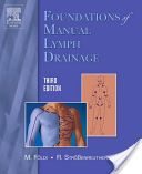 Foundations of Manual Lymph Drainage (Foldi Professor Dr. Michael)(Paperback)