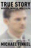 True Story (Finkel Michael)(Paperback)
