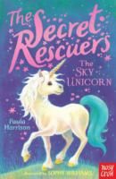 Secret Rescuers: The Sky Unicorn (Harrison Paula)(Paperback)