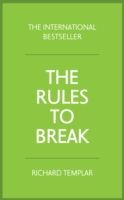 Rules to Break (Templar Richard)(Paperback)