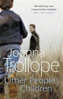Other People's Children (Trollope Joanna)(Paperback)