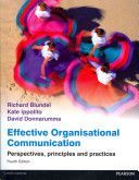 Effective Organisational Communication - Perspectives, Principles and Practices (Blundel Richard)(Paperback)