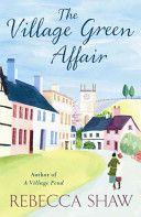 Village Green Affair (Shaw Rebecca)(Paperback)