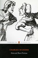 Selected Short Fiction (Dickens Charles)(Paperback)