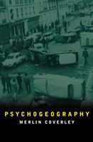 Psychogeography (Coverley Merlin)(Paperback)