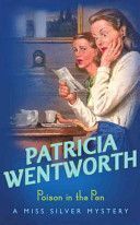 Poison in the Pen (Wentworth Patricia)(Paperback)