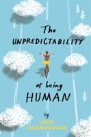 Unpredictability of Being Human (Ingemundsen Linni)(Paperback)
