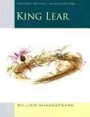 King Lear - Oxford School Shakespeare (Shakespeare William)(Paperback)