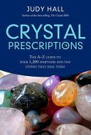 Crystal Prescriptions (Hall Judy)(Paperback)