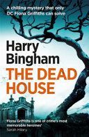 Dead House (Bingham Harry)(Paperback)