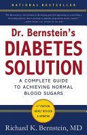 Dr Bernstein's Diabetes Solution - A Complete Guide to Achieving Normal Blood Sugars (Bernstein Dr. Richard K.)(Pevná vazba)