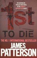 1st to Die (Patterson James)(Paperback)