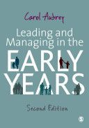 Leading and Managing in the Early Years (Aubrey Carol)(Paperback)