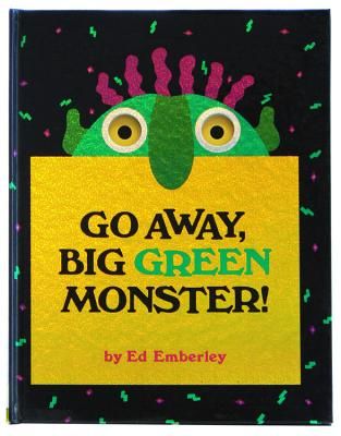 Go Away, Big Green Monster! (Emberley Ed)(Pevná vazba)
