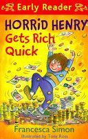 Horrid Henry Gets Rich Quick (Simon Francesca)(Paperback)