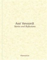 Axel Vervoordt: Stories and Reflections (Gardner Michael)(Pevná vazba)