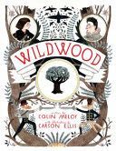 Wildwood - The Wildwood Chronicles (Meloy Colin)(Paperback)