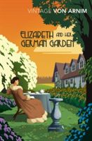 Elizabeth and Her German Garden (Arnim Elizabeth von)(Paperback)