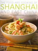 Food & Cooking of Shanghai & East China (Tan Terry)(Pevná vazba)