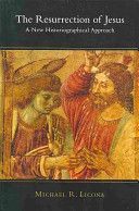 Resurrection of Jesus - A New Historiographical Approach (Licona Michael R.)(Paperback)