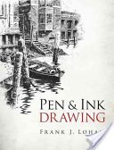 Pen & Ink Drawing (Lohan Frank)(Paperback)
